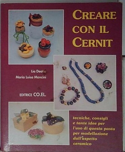 Creare con cernit - creare, il